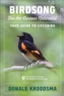 Birdsong for the Curious Naturalist : Your Guide to Listening - eBook