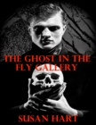 The Ghost In the Fly Gallery - eBook