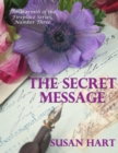 The Secret Message - The Warmth of the Fireplace Series, Number Three - eBook