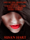 Out of the Ordinary Deaths - a Boxed Set of Four Adult Vampire Short Stories - eBook