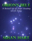 Orion's Belt - a Boxed Set of Four Steamy Sci Fi Tales - eBook