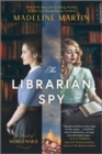 The Librarian Spy : A Novel of World War II - Book