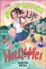 The Not-So-Uniform Life of Holly-Mei - Book