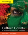 Cengage Advantage Books: Culture Counts : A Concise Introduction to Cultural Anthropology - Book