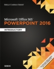 Shelly Cashman Series(R) Microsoft(R) Office 365 & PowerPoint 2016 - eBook