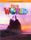 Our World 6: Grammar Workbook - Book