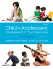 Child and Adolescent Development in Your Classroom, Topical Approach - eBook