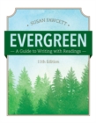 Evergreen : A Guide to Writing with Readings (w/ MLA9E Updates) - eBook