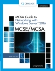 MCSA Guide to Networking with Windows Server(R) 2016, Exam 70-741 - eBook