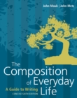 The Composition of Everyday Life, Concise (w/ MLA9E and APA7E Updates) - Book
