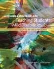 Methods and Strategies for Teaching Students with High Incidence Disabilities - Book