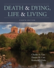 Death and Dying, Life and Living - eBook