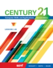 Century 21 (R) Computer Skills and Applications, Lessons 1-88 - Book