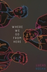 Where We Go From Here - Book