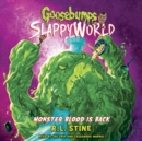 Monster Blood Is Back (Goosebumps SlappyWorld #13) (Unabridged edition) - eAudiobook