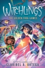 The Golden Frog Games (Witchlings #2) - Book