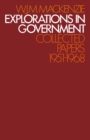 Explorations in Government : Collected Papers: 1951-1968 - eBook
