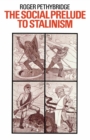 The Social Prelude to Stalinism - eBook