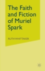 The Faith and Fiction of Muriel Spark - eBook