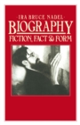 Biography : Fiction, Fact and Form - eBook