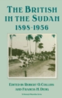 The British in the Sudan, 1898-1956 : The Sweetness and the Sorrow - eBook