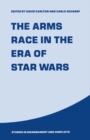 Arms Race in the Era of Star Wars - eBook