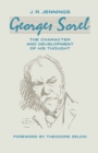 Georges Sorel : The Character and Development of his Thought - eBook