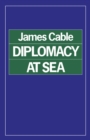 Diplomacy at Sea - eBook