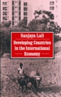 Developing Countries in the International Economy : Selected Papers - eBook