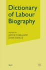 Dictionary of Labour Biography : Volume IX - eBook
