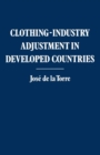 Clothing-industry Adjustment in Developed Countries - eBook
