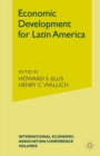 Economic Development for Latin America - eBook