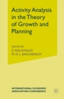 Activity Analysis in the Theory of Growth and Planning - eBook