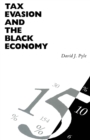 Tax Evasion and the Black Economy - eBook