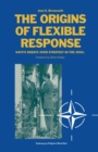 Origins of Flexible Response - eBook