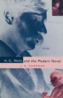 H.G.Wells and the Modern Novel - eBook