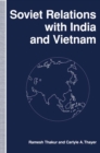 Soviet Relations with India and Vietnam - eBook