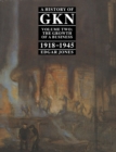 A History of GKN : Volume 2 The Growth of a Business, 1918-45 - eBook