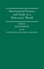 International Finance and Trade in a Polycentric World - eBook