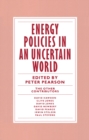 Energy Policies in an Uncertain World - eBook