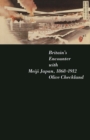 Britain's Encounter with Meiji Japan, 1868-1912 - eBook