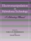 Electromanipulation in Hybridoma Technology - eBook