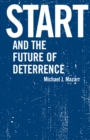 START and the Future of Deterrence - eBook