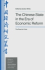 The Chinese State in the Era of Economic Reform : The Road to Crisis - eBook