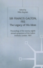 Sir Francis Galton, FRS : The Legacy of His Ideas - eBook