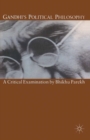 Gandhi's Political Philosophy : A Critical Examination - eBook