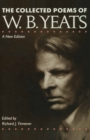 The Collected Poems of W. B. Yeats - eBook