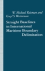 Straight Baselines in International Maritime Boundary Delimitation - eBook