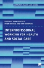 Interprofessional Working for Health and Social Care - eBook