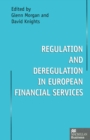 Regulation and Deregulation in European Financial Services - eBook